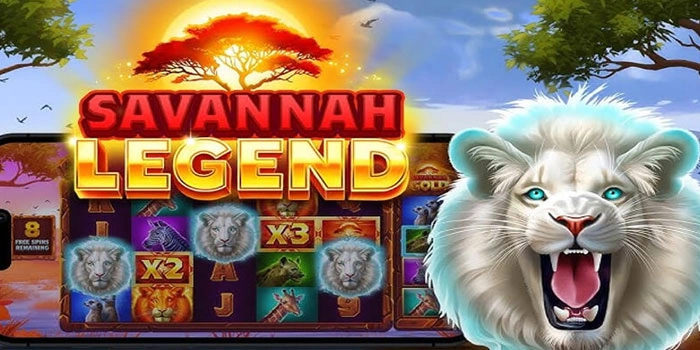 Strategi Maxwin di Slot Savannah Legend