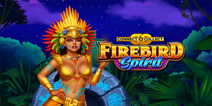 Sentuhan Api Keberuntungan Mengalir Di Slot Firebird Spirit